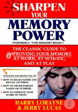Sharpen Your Memory Power 