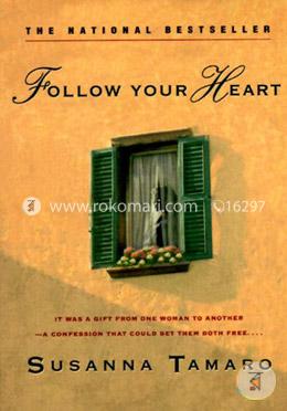 Follow Your Heart