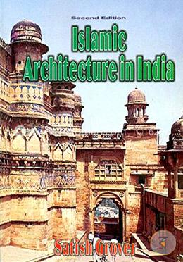 Islamic Architecture in India