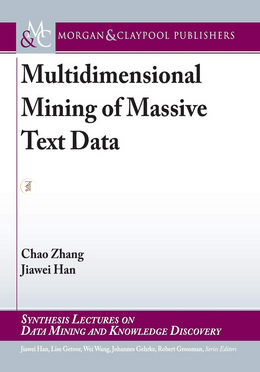 Multidimensional Mining of Massive Text Data