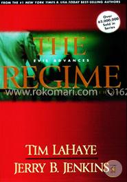 The Regime : Evil Advances 