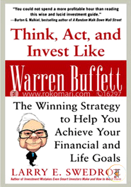 Think, Act, and Invest like Warren Buffet