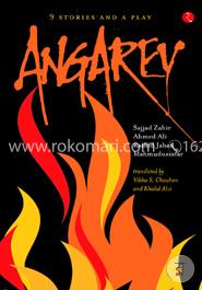 Angarey: Nine Stories and a Play 