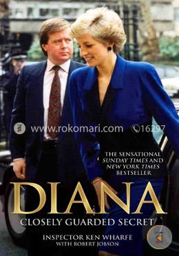 Diana: A Closely Guarded Secret