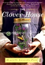 The Clover House: A Novel