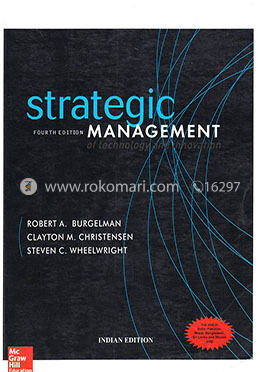 Strategic Management of Technology and Innovation