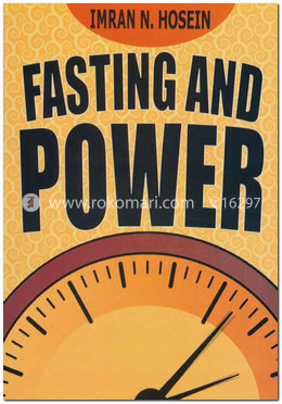 Fasting and Power – The Strategic Importance of the Fast