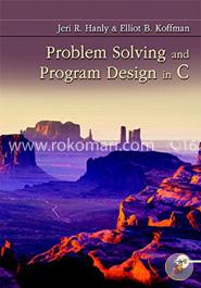 Problem Solving and Program Design in C