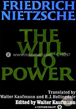 The Will to Power (Vintage)
