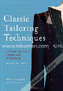 Classic Tailoring Techniques for Menswear: A Construction Guide 