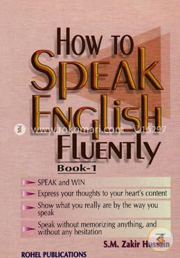 How to Speak English Fluently  - Book-1