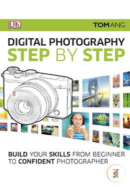 Digital Photography Step by Step