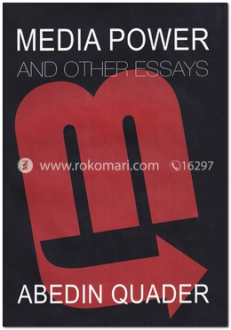 Media Power and Other Essays image