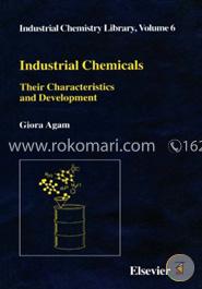 Industrial Chemicals: Their Characteristics and Development