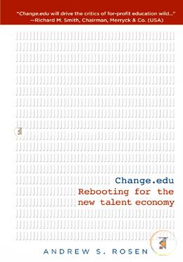 Change.edu: Rebooting for the New Talent Economy