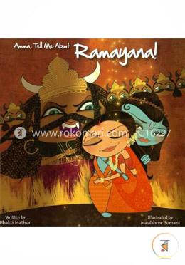 Amma, Tell Me About Ramayana!