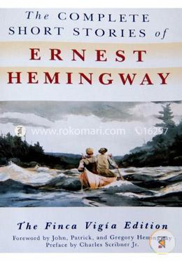 The Complete Short Stories of Ernest Hemingway