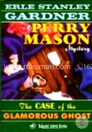 The Case of the Glamorous Ghost 