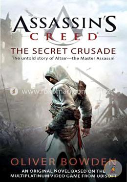 Assassin's Creed: the Secret Crusade