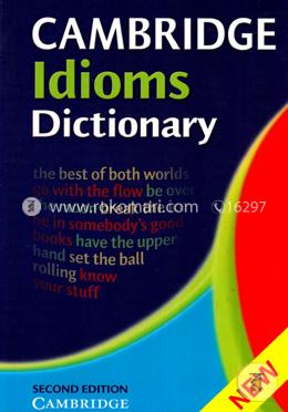 Cambridge Idioms Dictionary
