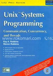 Unix Systems Programming: Communication, Concurrency And Threads