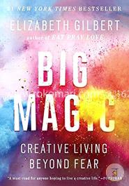 Big Magic: Creative Living Beyond Fear image