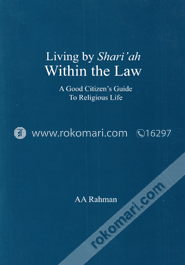 Living By Shari'ah Within The Law