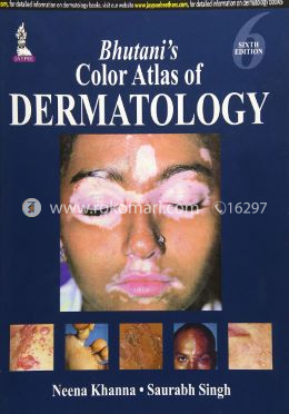 Bhutani’s Color Atlas of Dermatology