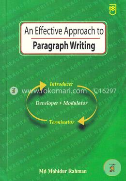 An Effective Approach to Paragraph Writing