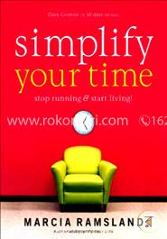 Simplify Your Time: Stop Running 