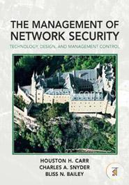 The Management of Network Security