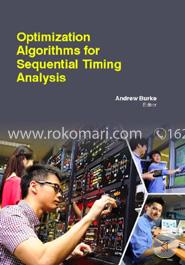 Optimization Algorithms For Sequential Timing Analysis