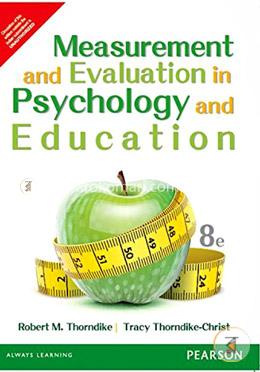 Measurement and Evaluation in Psychology and Education