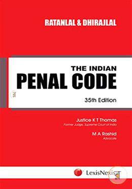 Ratanlal and Dhirajlal's the Indian Penal Code 