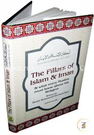 The Pillars of Islam and Iman