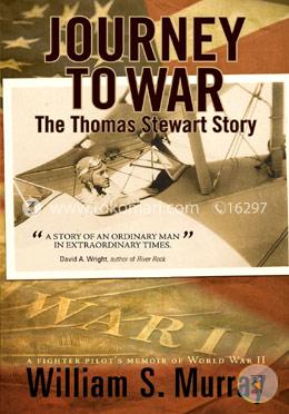 Journey to War: The Thomas Stewart Story