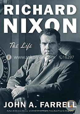 Richard Nixon: The Life