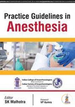 Practice Guidelines in Anesthesia