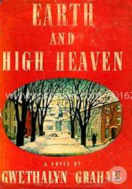 Earth and High Heaven