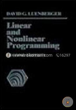 Linear and Nonlinear Programming