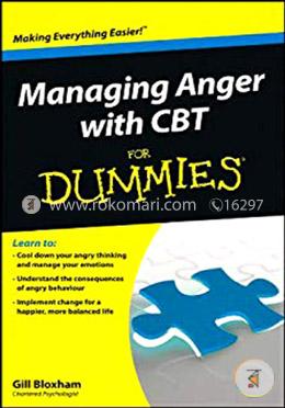Managing Anger with CBT For Dummies