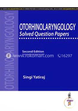Otorhinolaryngology Solved Question Papers