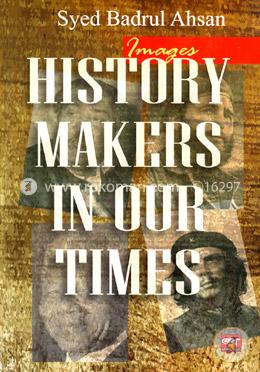 History Makers In Our Times image