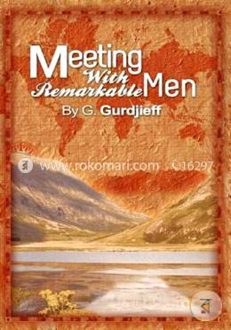 Meetings With Remarkable Men