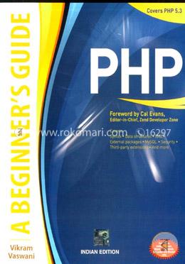PHP 5.3: A Beginner's Guide