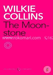 The Moonstone: A Romance 