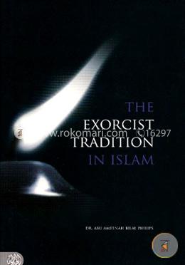 The Exorcist Tradition in Islam