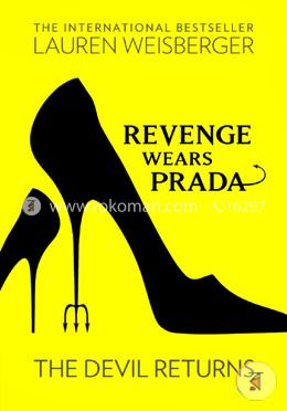 REVENGE WEARS PRADA: THE DEVIL RETURNS