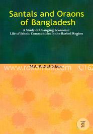 Santals And Oraons Of Bangladesh