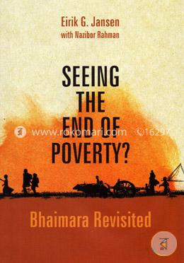 Seeing The End Of Poverty? (Bhaimara Revisited)
